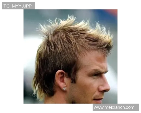 足球巨星经典发型大盘点从复古造型到潮流风格全收录